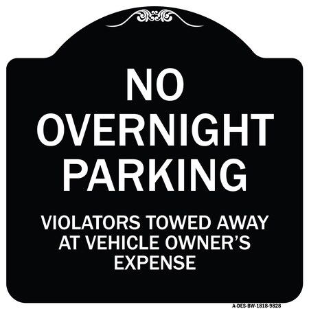 Signmission Designer Series-No Overnight Parking, Black & White Heavy-Gauge Aluminum, 18" x 18", BW-1818-9828 A-DES-BW-1818-9828